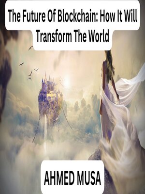 cover image of The Future of Blockchain